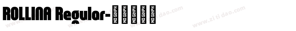 ROLLINA Regular字体转换
